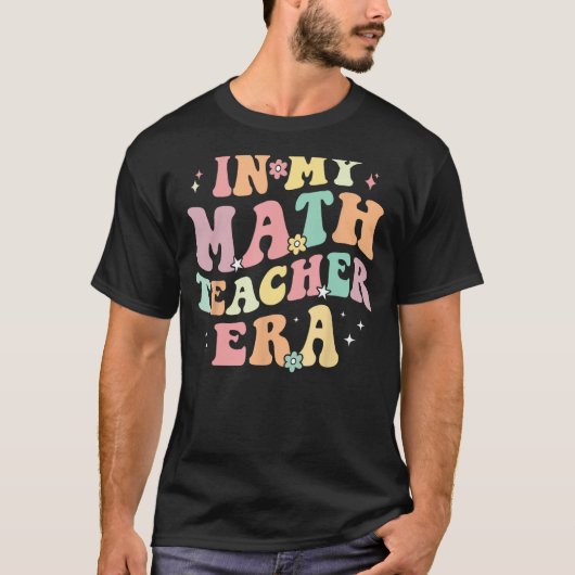 T-shirt Dans Mon Époque Enseignant Math Retro Retour À L'É (Devant)