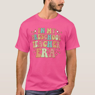 T-shirt Dans Mon Époque Enseignante Préscolaire Retour À L