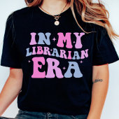 T-shirt Dans mon ère de bibliothécaire