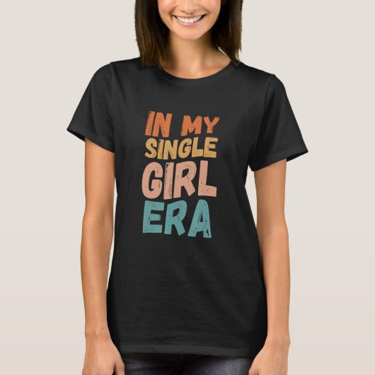 T-shirt Dans mon ère de fille unique (Devant)