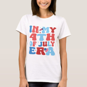 T-shirt Dans mon ère du 4 juillet, 4 juillet, Quatre juill
