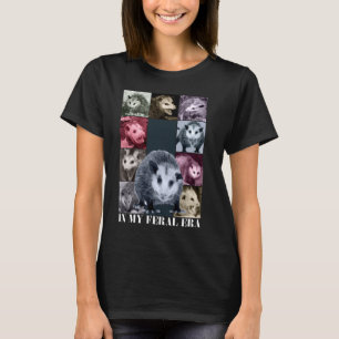 T-shirt Dans Mon Ère Feral Funny Opossum meme Possum
