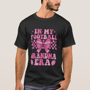 T-shirt Dans Mon Football Grandma Era Coquette Bow Foot Su