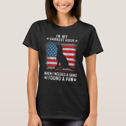 T-shirt Dans Mon Heure La Plus Sombre Quand J'Avais Besoin (Devant)