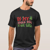 T-shirt Dans Mon Jingle Bell Rock Era Super Christmas Tree (Devant)