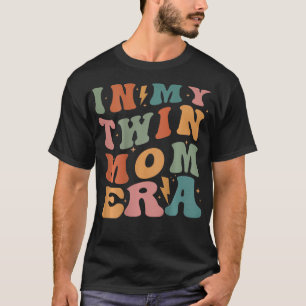 T-shirt Dans Mon Jumeau, l'ère de ma mère sur le dos