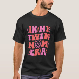 T-shirt Dans Mon Twin Maman Era Twin Mom Club Twin Mama