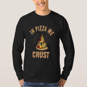 T-shirt Dans Pizza Nous Croûtons Nouvelle Tranchée Command