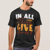 T-shirt Dans Toutes Les Choses Remercient (Devant)