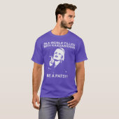 T-shirt Dans un monde de Kardashians, soyez une Patsy drôl (Devant entier)