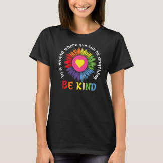 T-shirt Dans Un Monde Où L'On Peut Être N'Importe Quoi Com