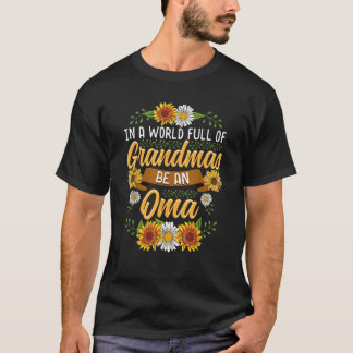 T-shirt Dans Un Monde Plein De Grandmas Soyez Un Gi De Tou