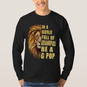 T-shirt Dans un monde plein de papas Be A G Pop Père's Da