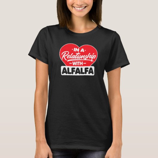 T-shirt Dans Une Relation Avec Alfalfas Alfalfa (Devant)