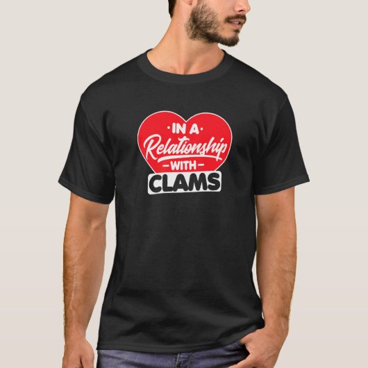 T-shirt Dans Une Relation Avec Clams Oysters Clam (Devant)