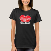 T-shirt Dans Une Relation Avec Taters Tots Tots Tater Tots (Devant)