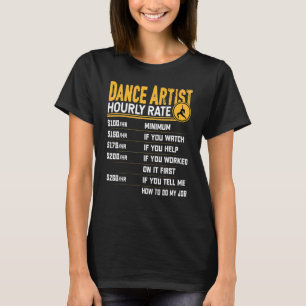 T-shirt Danse Artiste Horaire Taux Danse Danse Danse Ar