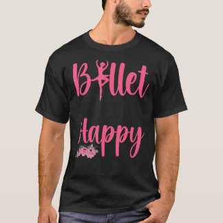 T-shirt Danse Ballet Danse Fille Ballerina Ballet Me Fait