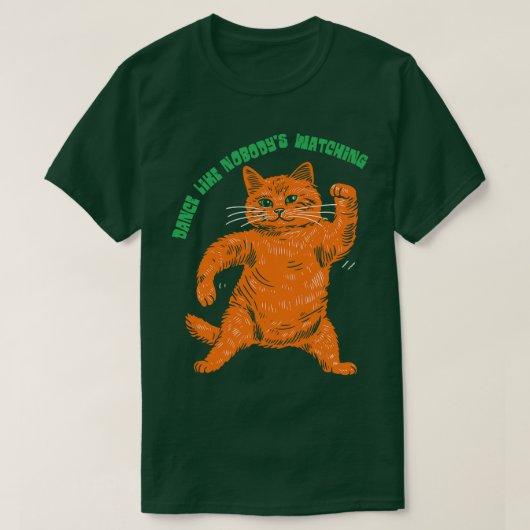 T-shirt Danse comme Nobodys regarder (Design devant)