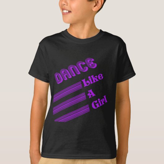 T-shirt Danse comme une fille (Devant)