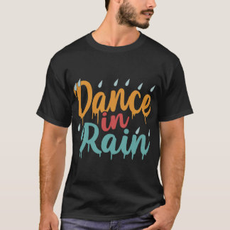 T-shirt Danse en pluie