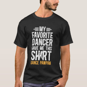 T-shirt Danse fière Papaye Danseur Papaye Danse Papaye Gr