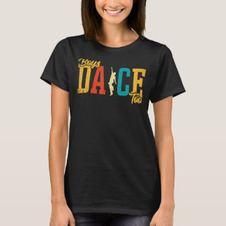 T-shirt Danse Garçons Danse Trop Danse Danse Danse