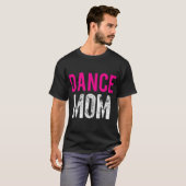 T-shirt Danse Maman Danse Danse Ballet Exercice (Devant entier)