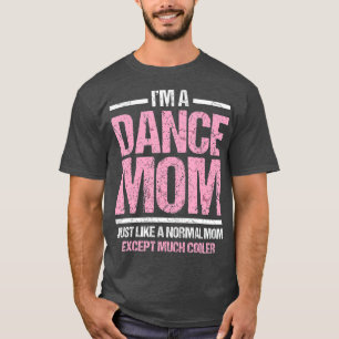 T-shirt Danse Maman Danse Maman Danse Maman Mère Disco Te
