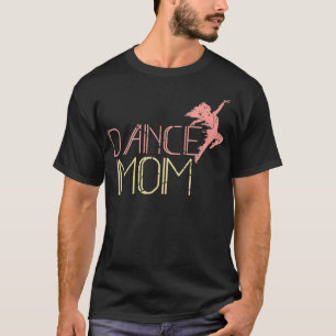 T-shirt Danse maman Danser maman Danser maman mère Disco P