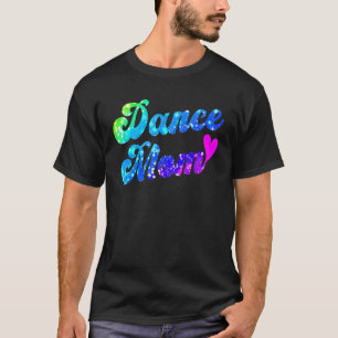 T-shirt Danse maman Danser maman Maman