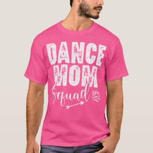 T-shirt Danse Maman Squad Amusant Jazz Musique