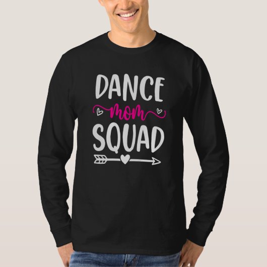 T-shirt Danse Maman Squad Funny Pink Cute Arrow And Heart (Devant)
