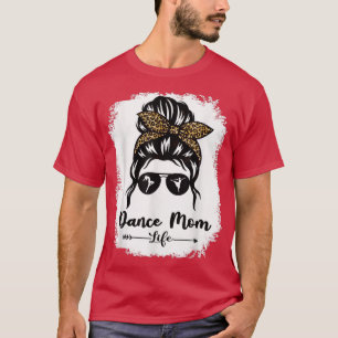 T-shirt Danse Maman Vie chaotique lunettes de cheveux