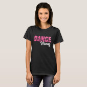 T-shirt Danse Nounou D'Une Danse Nounou Danser Léopard Mot (Devant entier)
