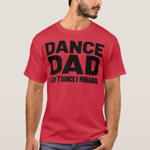 T-shirt Danse Papa Danser Drôle Design Danse Papa 4