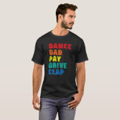 T-shirt Danse Papa Payer Lecteur Clap Parent Danseuse Fa (Devant entier)