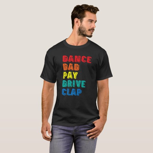 T-shirt Danse Papa Payer Lecteur Clap Parent Danseuse Fa (Devant entier)