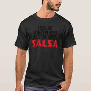 T-shirt Danse Salsa Bachata Cumbia Merengue Marchandise Je