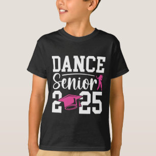 T-shirt Danse Senior 2025 Cl Of 2025 Senior Dancer