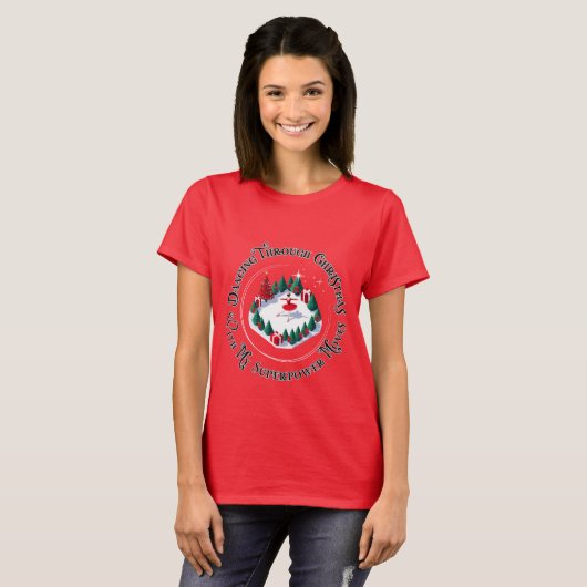 T-shirt Danser à travers Noël avec My SuperPower Moves (Devant entier)