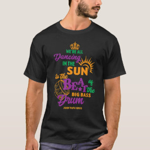 T-shirt Danser Au Soleil Au Beat De La Basse Mardi G
