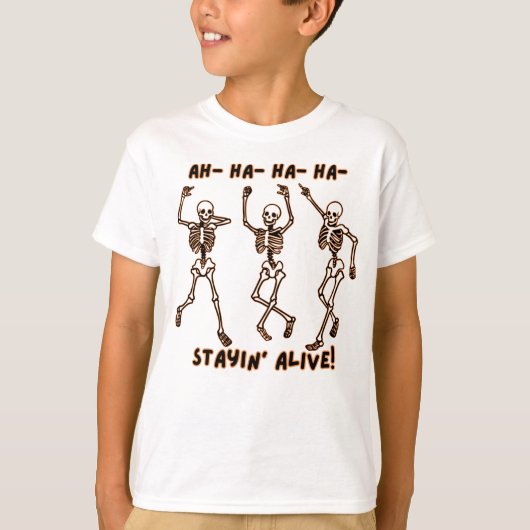 T-shirt Danser Drôle Skeleton - Rester’ Alive Halloween (Devant)