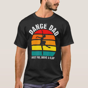 T-shirt Danser papa Je Paie Juste Danse Papa Ballet