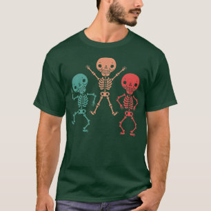 T-shirt Danser Skeletons Retro Danseuse Drôle