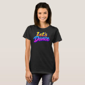 T-shirt Dansons (Devant entier)