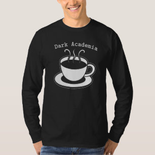 T-shirt Dark Academia Texte esthétique Café Lover Caféine
