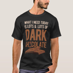 T-shirt Dark Chocolate Funny