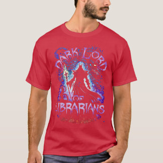 T-shirt Dark Lord Des Bibliothécaires
