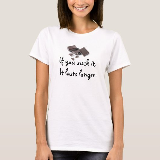 T-shirt darkchocolate, si vous le sucez, il dure plus (Devant)